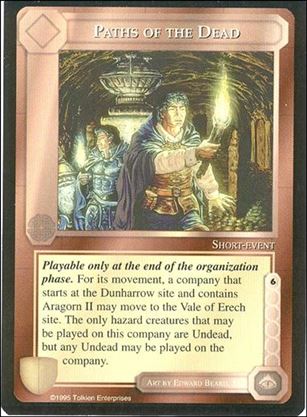 Middle-Earth: The Wizards (Base Set) card 340 Paths of the Dead