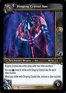 World of Warcraft: March of the Legion (Base Set) card 289 Singing Crystal Axe