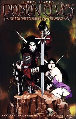 Poison Elves: The Mulehide Years Cover Image 1