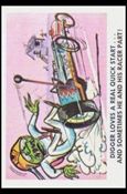 Weird-Ohs (Base Set) card 54 Digger Loves a Real Qutck Start...
