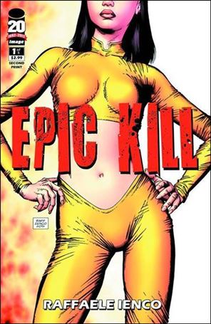 Epic Kill issue 2-B 2nd Printing