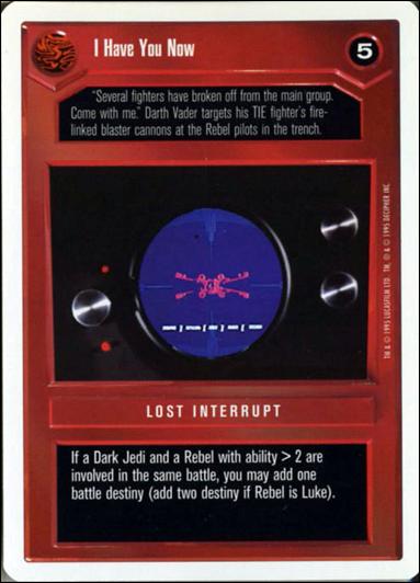 Star Wars: Premiere Unlimited (Base Set) card 80 I Have You Now