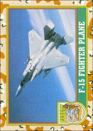 Desert Storm: Series 1 (Base Set) card 37 F-15 Fighter Plane