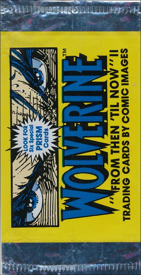 Wolverine: From Then 'Til Now II card 2 Sealed Pack
