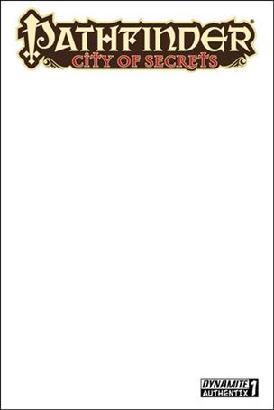 Pathfinder: City of Secrets issue 1-F Blank Authentix Cover
