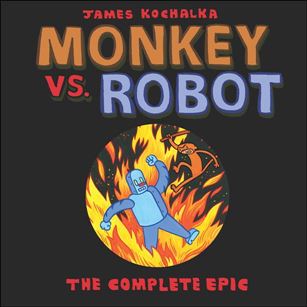 Monkey vs Robot: The Complete Epic Cover Image 1