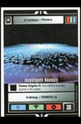 Star Trek: Premiere Unlimited (Base Set) card 165 Investigate Anomaly  