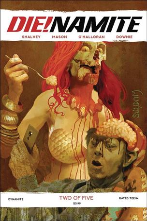 Die!namite issue 2-B Arthur Suydam Cover