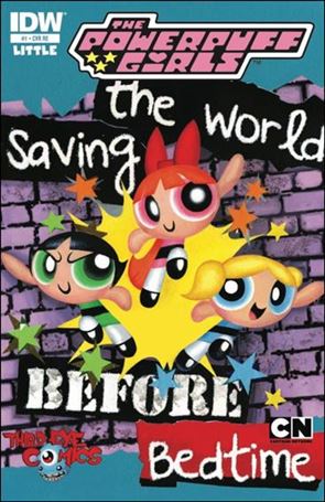 Powerpuff Girls (2013) issue 1-N Third Eye Comics Cover