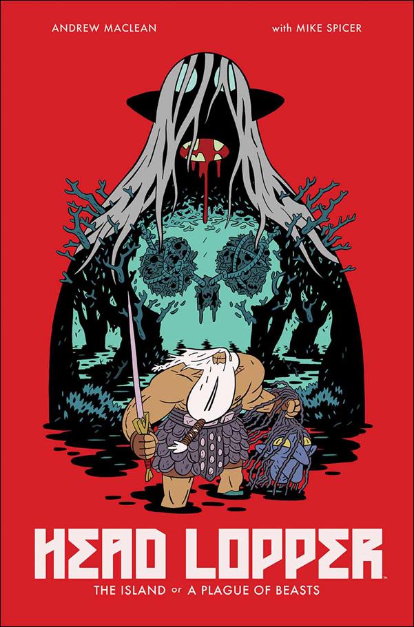 Head Lopper issue 1 The Island or a Plague of Beasts