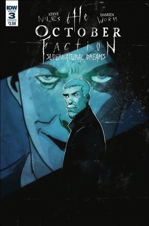 October Faction: Supernatural Dreams issue 3-B Damien Worm Cover