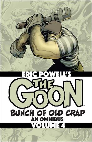 Goon Bunch of Old Crap: An Omnibus issue 4