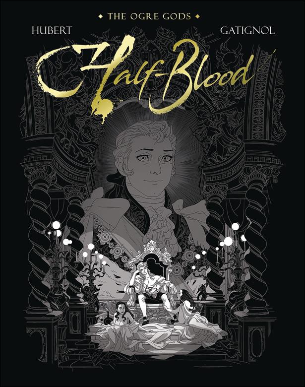 Ogre Gods issue 2 Half-Blood