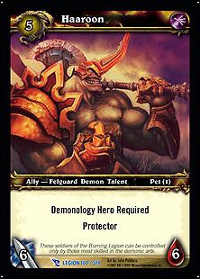 World of Warcraft: March of the Legion (Base Set) card 107 Haaroon