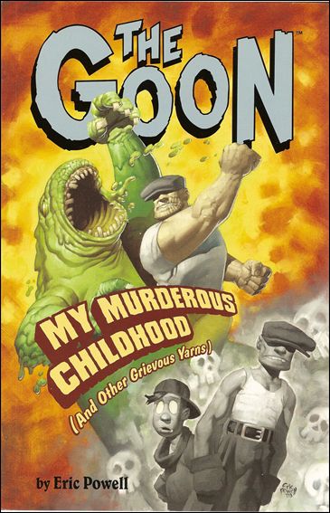 Goon (2004) issue 2-C My Murderous Childhood (and Other Grievous Yarns)