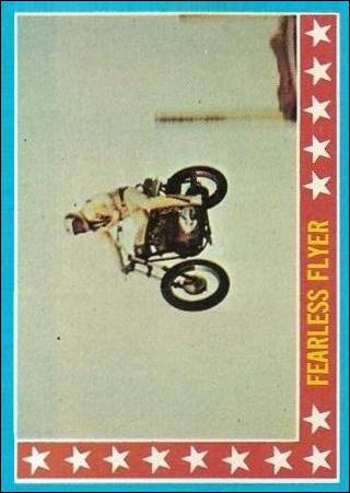 Evel Knievel (Base Set) card 26 Fearless Flyer