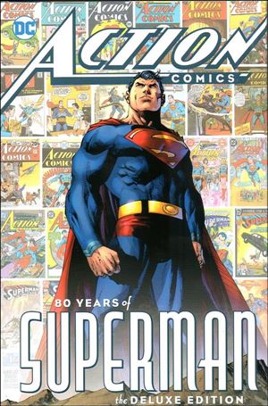 Action Comics 80 Years of Superman: The Deluxe Edition Cover Image 1