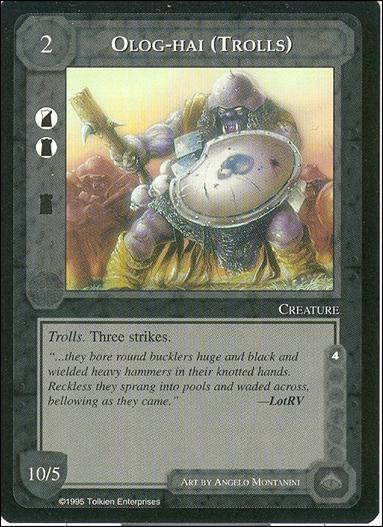 Middle-Earth: The Wizards (Base Set) card 321 Olog-hai (Trolls)