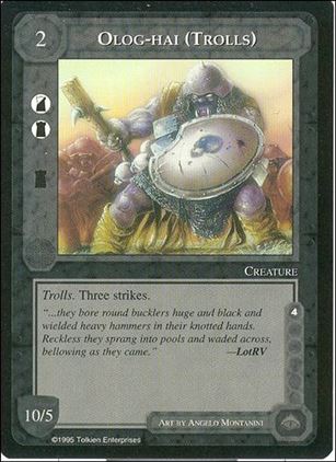 Middle-Earth: The Wizards (Base Set) card 321 Olog-hai (Trolls)
