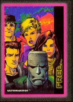 Ultraverse: Series 1 (Base Set) card 84 Freex
