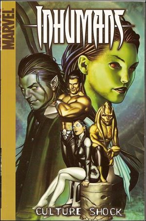 Inhumans (2005) issue 1 Culture Shock