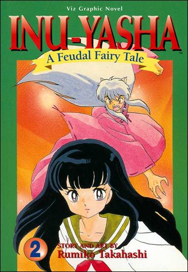 Inu-Yasha: A Feudal Fairy Tale issue 2