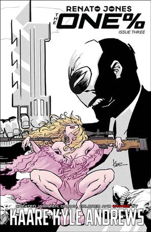 Renato Jones: The One%  issue 3