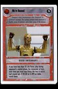 Star Wars: Premiere Unlimited (Base Set) card 282 We're Doomed