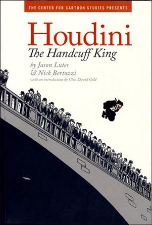 Houdini: The Handcuff King Cover Image 1