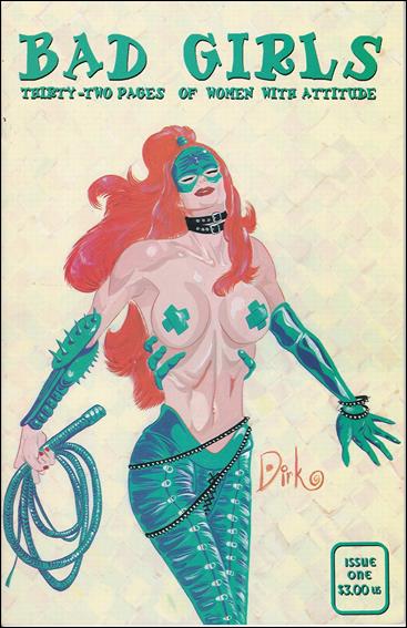 Bad Girls, Thirty-Two Pages of Women with Attitude issue 1