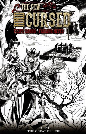 Few and Cursed issue 7-F Diogenes Neves Black and White Edition