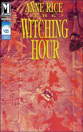 Anne Rice's The Witching Hour issue 4
