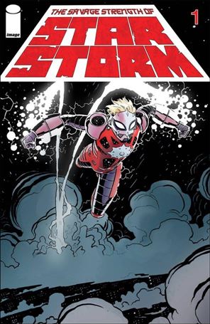 Savage Strength of Starstorm issue 1-B Wes Craig Cover