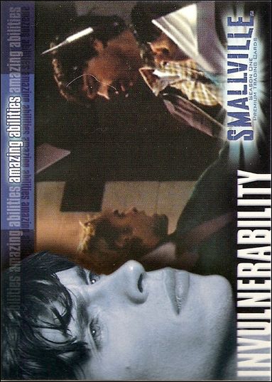 Smallville: Season One (Base Set) card 40 Invunerability