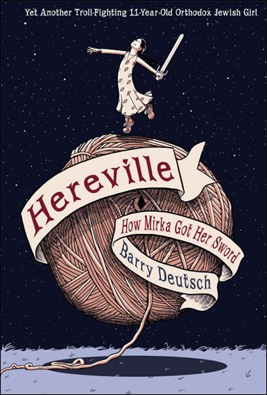 Hereville: How Mirka Got Her Sword issue 1