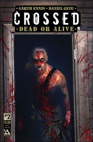 Crossed Dead or Alive issue 2-C Michael DiPascale Horror Cover 1/750