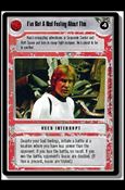 Star Wars: Premiere Limited (Base Set) card 268 I've Got a Bad Feeling About This