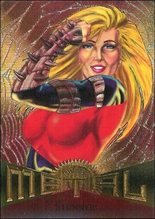 Marvel Metal (Base Set) card 79 Stunner