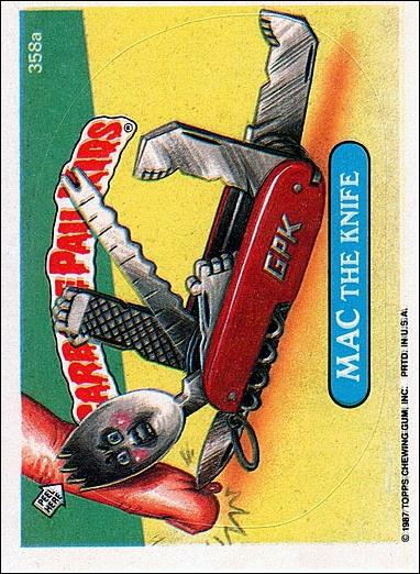 Garbage Pail Kids: Series 09 (Base Set) card 358a Mac The Knife