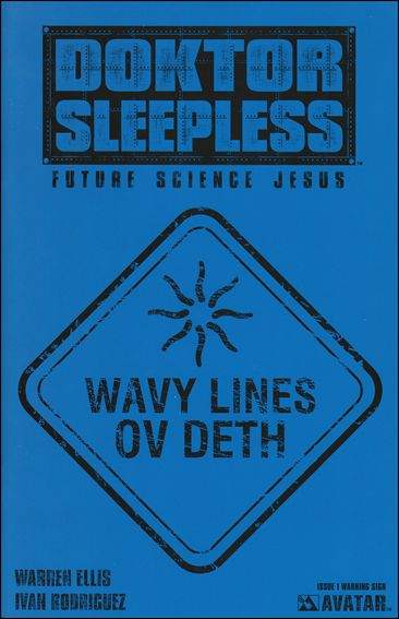 Doktor Sleepless issue 1-D Warning Sign Cover