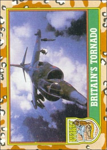 Desert Storm: Series 1 (Base Set) card 19 Britain's Tornado