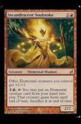 Magic the Gathering: Lorwyn (Base Set) card 178 Incandescent Soulstoke