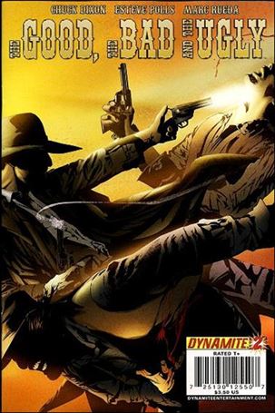 Good, the Bad and the Ugly issue 2 Dennis Calero Standard Cover