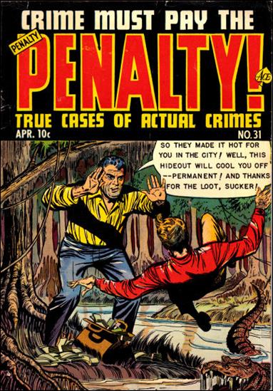 Crime Must Pay the Penalty issue 31