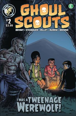 Ghoul Scouts: I Was A Tweenage Werewolf issue 2