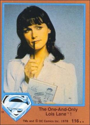 Superman (Movie) Series 2 (Base Set) card 116 The One-And-Only Lois Lane!