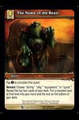 World of Warcraft: March of the Legion (Base Set) card 308 The Name of the Beast