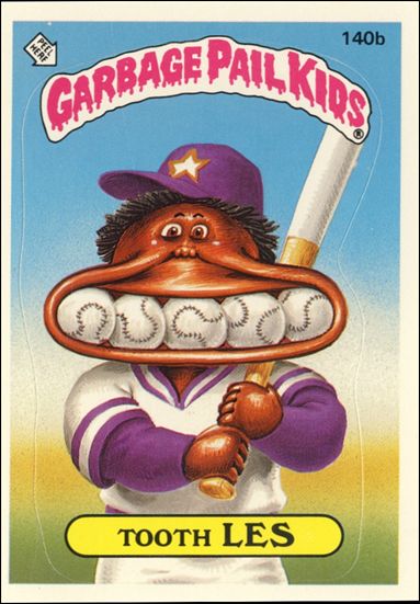 Garbage Pail Kids: Series 04 (Base Set) card 140b Tooth Les