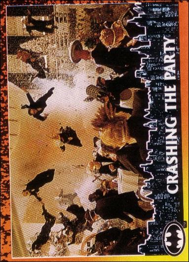 Batman Returns (Base Set) card 66 Crashing the Party