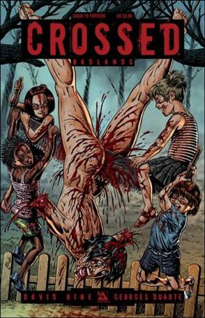 Crossed: Badlands issue 16-C Torture Cover